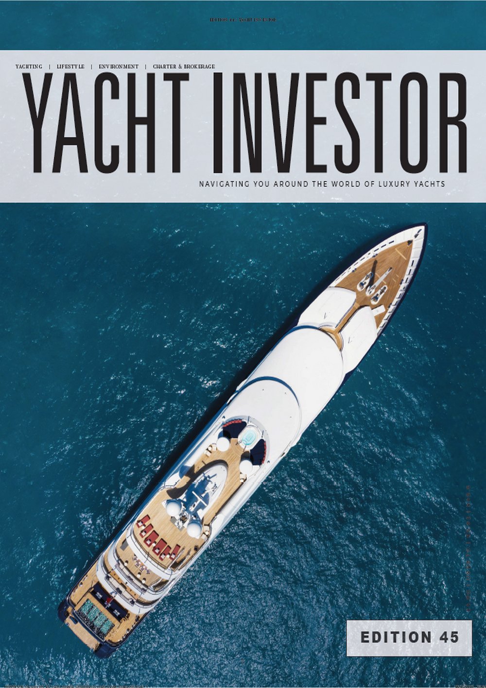 3 Mast Schooner ATLANTIC and 100ft Wally Y3K featured in Yacht Investor magazine